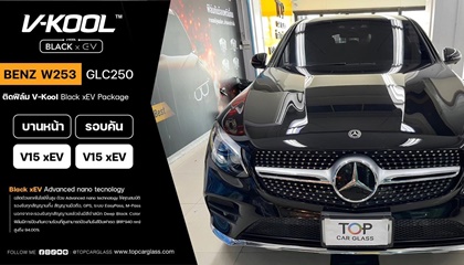 BENZ W253 GLC250 ติดฟิล์มกรองแสง V-KOOL Black xEV สาขาราชพฤกษ์